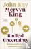 Radical Uncertainty - Decis...