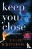 Keep You Close