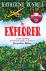 The Explorer - WINNER OF TH...