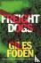 Foden, Giles - Freight Dogs