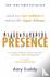 Presence - Unlock your inne...