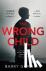 The Wrong Child - A grippin...