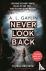 Never Look Back - She was t...