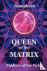 Queen of the Matrix - Fiddl...