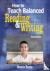 How to Teach Balanced Readi...