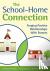 The School-Home Connection ...