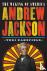 Andrew Jackson - The Making...
