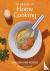 In Praise of Home Cooking -...