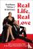 Real Life, Real Love: Life ...