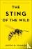 The Sting of the Wild