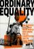 Ordinary Equality - The Fea...