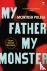 My Father, My Monster