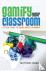 Gamify Your Classroom - A F...