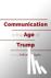 Communication in the Age of...