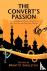 The Convert's Passion - An ...