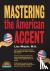 Mastering the American Accent