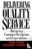 Delivering Quality Service ...