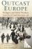 Outcast Europe - Refugees a...