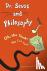 Dr. Seuss and Philosophy - ...
