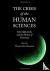 The Crisis of the Human Sci...