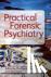  - Practical Forensic Psychiatry