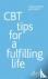 CBT Tips for a Fulfilling L...