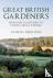 Great British Gardeners - F...