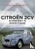 Citroen 2CV - Different is ...