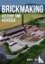 Brickmaking - History and H...