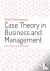 Case Theory in Business and...