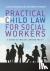 Practical Child Law for Soc...