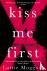 Moggach, Lottie - Kiss Me First