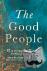 Kent, Hannah - The Good People