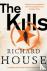 Richard House - The Kills