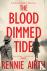The Blood Dimmed Tide