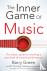The Inner Game of Music