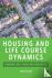 Housing and Life Course Dyn...