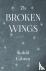 Gibran, Kahlil - The Broken Wings