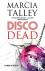 Talley, Marcia - Disco Dead
