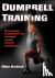 Alan Hedrick - Dumbbell training