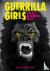 Guerrilla Girls - Guerrilla Girls