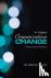 Organization Change: Theory...