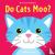 Do Cats Moo? - A Lift-the-F...
