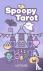 Spoopy Tarot - A 78-Card De...