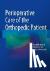 Perioperative Care of the O...