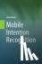 Mobile Intention Recognition