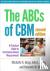 The ABCs of CBM - A Practic...
