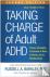 Taking Charge of Adult ADHD...