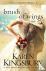 Kingsbury, Karen - Brush of Wings