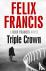 Francis, Felix - Triple Crown